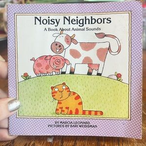 Noisy Neighbors Children's Book